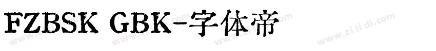 FZBSK GBK字体转换